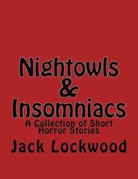 bokomslag Nightowls & Insomniacs