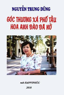 bokomslag Goc Thuong XA PHO Tau Hoa Anh DAO Da No: Short Stories