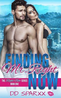 Finding Mr. Right Now 1