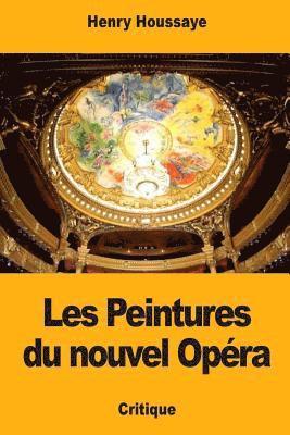 Les Peintures du nouvel Opéra