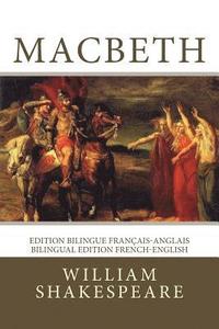 bokomslag Macbeth: Edition bilingue français-anglais / Bilingual edition French-English