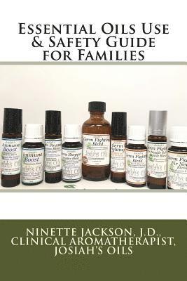 bokomslag Essential Oils Use & Safety Guide for Families