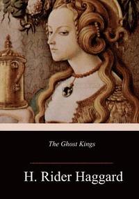 bokomslag The Ghost Kings