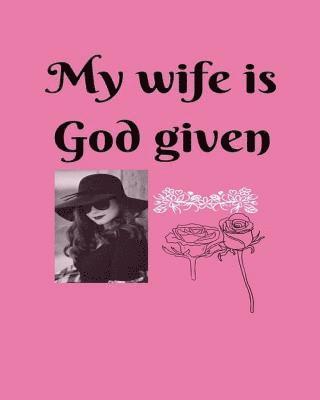 Joba Stationery - My wife is God given, Häftad