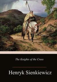 bokomslag The Knights of the Cross