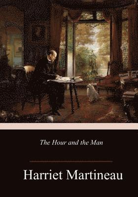 The Hour and the Man 1