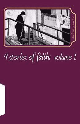 Andrew Snorton - 9 stories of faith, Häftad