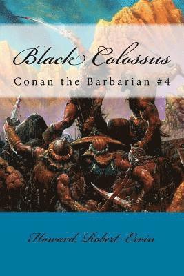 Black Colossus: Conan the Barbarian #4 1