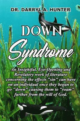 Darryl a. Hunter - Down Syndrome, Häftad