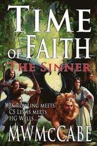 bokomslag Time of Faith: The Sinner