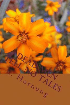 Dead Men Tell No Tales