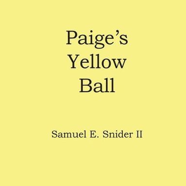 bokomslag Paige's Yellow Ball