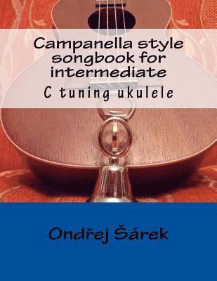 Campanella style songbook for intermediate: C tuning ukulele 1