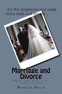 bokomslag Marriage and Divorce: From the biblical perspective