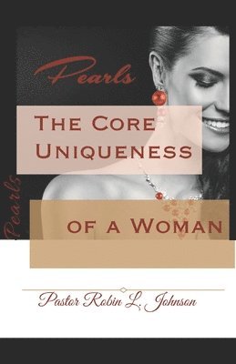 bokomslag Pearls- The core Uniqueness of a Woman