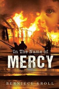 bokomslag In The Name of Mercy