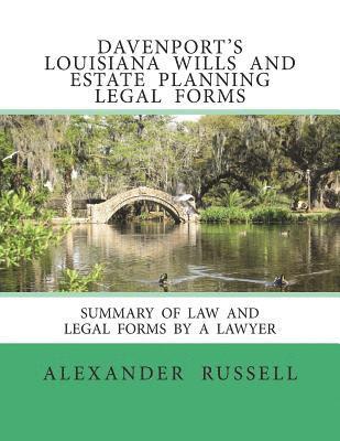 Manfred Sternberg, Alexander Russell - Davenport's Louisiana Wills And Estate Planning Legal Forms, Häftad