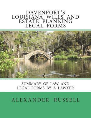 Davenport's Louisiana Wills And Estate Planning Legal Forms 1