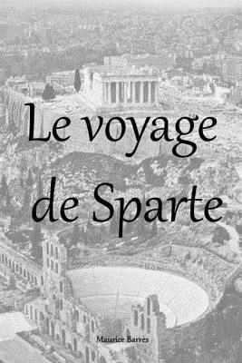 bokomslag Le voyage de Sparte