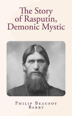 The Story of Rasputin, Demonic Mystic 1