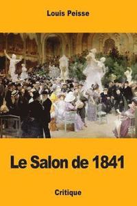 bokomslag Le Salon de 1841