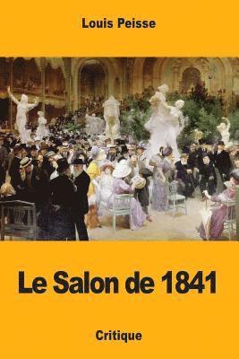 Le Salon de 1841 1