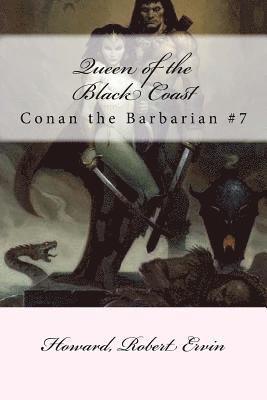 Queen of the Black Coast: Conan the Barbarian #7 1