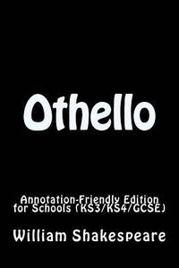 bokomslag Othello: Annotation-Friendly Edition for Schools (KS3/KS4/GCSE)