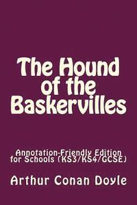 bokomslag The Hound of the Baskervilles: Annotation-Friendly Edition for Schools (KS3/KS4/GCSE)