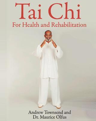 bokomslag Tai Chi for Health and Rehabilitation