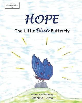 Hope: The Little Blue Butterfly 1