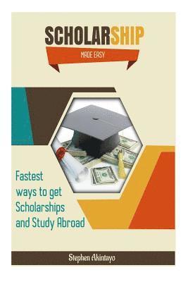 Scholarship Made Easy 1