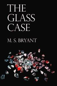 bokomslag The Glass Case