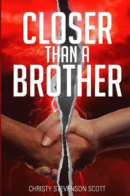 Closer than a Brother 1