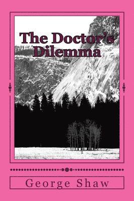 The Doctor's Dilemma 1