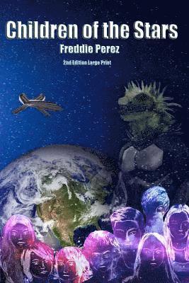 Freddie Perez - Children of the Stars, Häftad