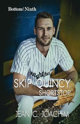 bokomslag Skip Quincy, Shortstop