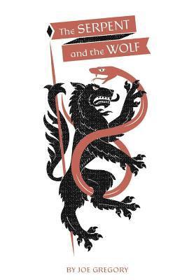 The Serpent and The Wolf 1