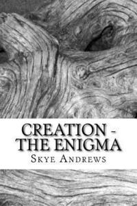 bokomslag Creation - The Enigma