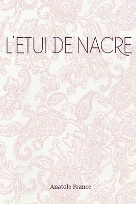 bokomslag L'Etui de nacre
