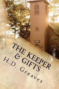 bokomslag The Keeper & Gifts: Two Stories by