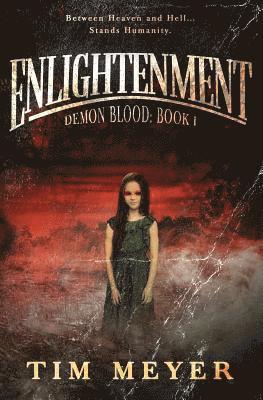 bokomslag Enlightenment: A Novel of Supernatural Demon Horror