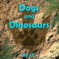 bokomslag Dogs and Dinosaurs