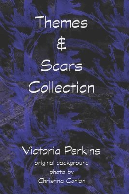 bokomslag Themes & Scars Collection