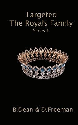 Targeted The Royals Family 1