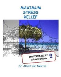 bokomslag Maximum Stress Relief 2