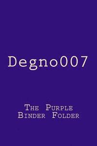 bokomslag Degno007: The Purple Binder Folder