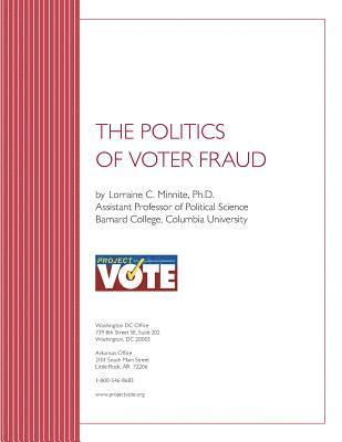 The Politics of Voter Fraud 1