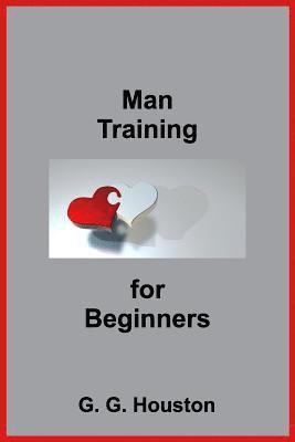 Man Training For Beginners 1