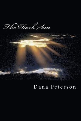 The Dark Sun 1